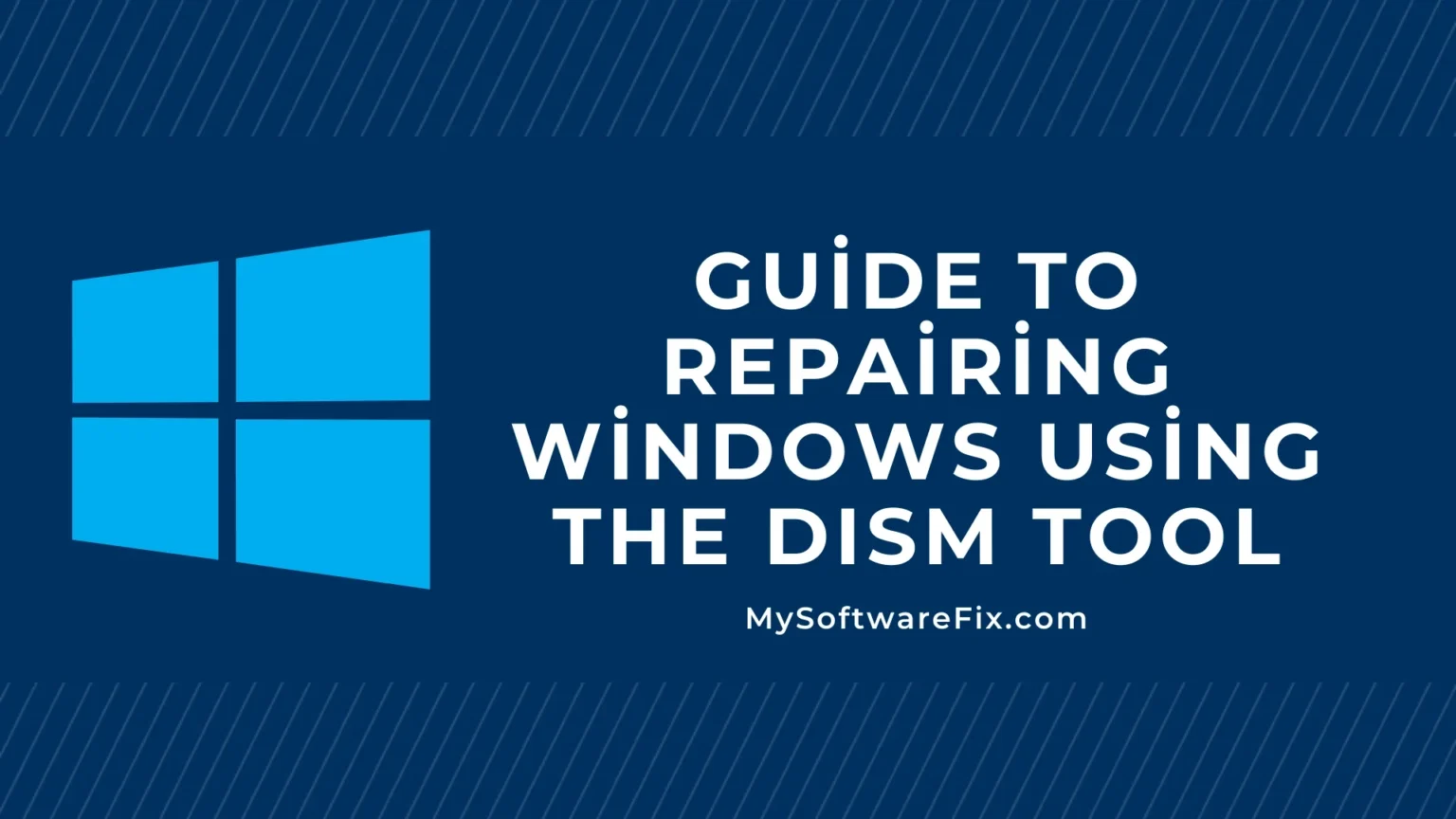Guide to Repairing Windows Using the DISM Tool